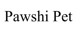 PAWSHI PET