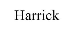 HARRICK
