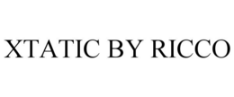 XTATIC BY RICCO