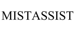 MISTASSIST