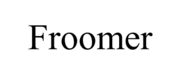 FROOMER