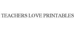 TEACHERS LOVE PRINTABLES