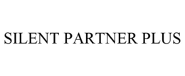 SILENT PARTNER PLUS