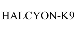 HALCYON-K9