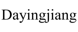 DAYINGJIANG