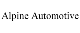 ALPINE AUTOMOTIVE