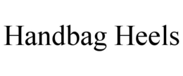 HANDBAG HEELS