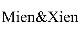 MIEN&XIEN