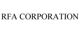 RFA CORPORATION