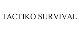 TACTIKO SURVIVAL