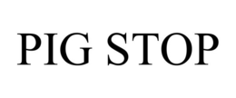 PIG STOP