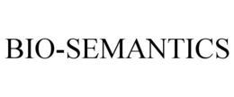 BIO-SEMANTICS