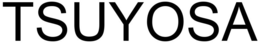 TSUYOSA