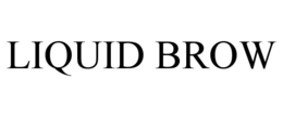 LIQUID BROW