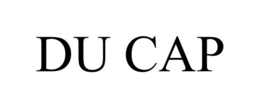 DU CAP
