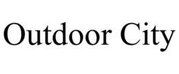 OUTDOOR CITY