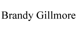 BRANDY GILLMORE