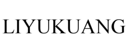 LIYUKUANG