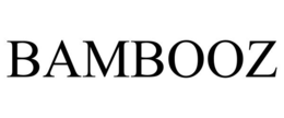 BAMBOOZ
