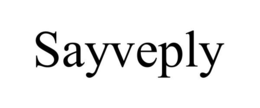 SAYVEPLY