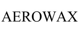 AEROWAX
