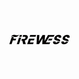 FIREWESS