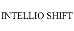 INTELLIO SHIFT