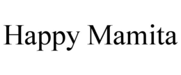 HAPPY MAMITA