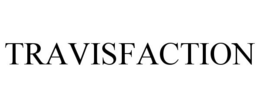 TRAVISFACTION