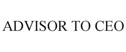 ADVISOR TO CEO