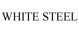 WHITE STEEL