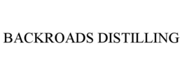 BACKROADS DISTILLING