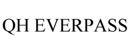 QH EVERPASS