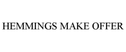 HEMMINGS MAKE OFFER