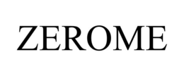 ZEROME