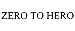 ZERO TO HERO