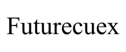 FUTURECUEX