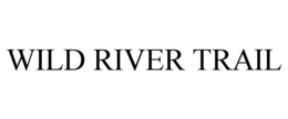 WILD RIVER TRAIL