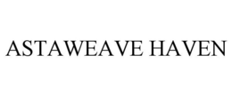ASTAWEAVE HAVEN