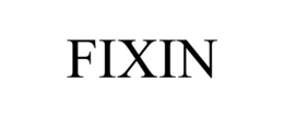 FIXIN