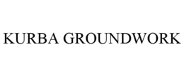 KURBA GROUNDWORK