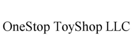 ONESTOP TOYSHOP LLC