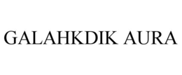 GALAHKDIK AURA