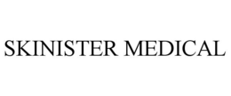SKINISTER MEDICAL