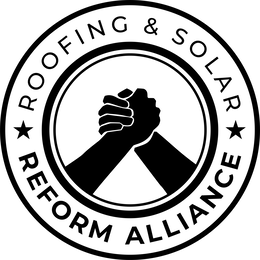 ROOFING & SOLAR REFORM ALLIANCE