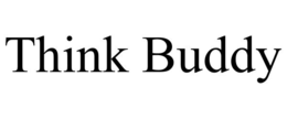 THINK BUDDY
