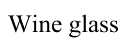WINE GLASS