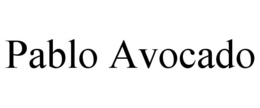 PABLO AVOCADO