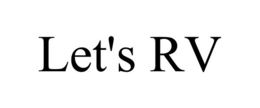 LET'S RV