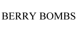 BERRY BOMBS